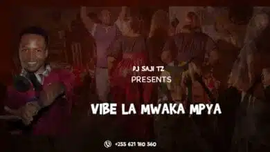 Dj Saji Tz - Vibe la Mwaka Mpya (Choma Mkuki)