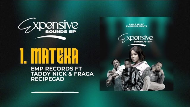 Emp Records Ft Taddy Nick & Fraga - MATEKA Emp Records Ft Taddy Nick & Fraga - MATEKA