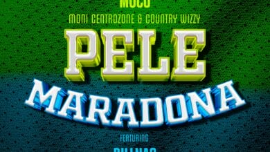 Moni Centrozone X Country Wizzy Ft Billnass (Moco) – Pele Maradona