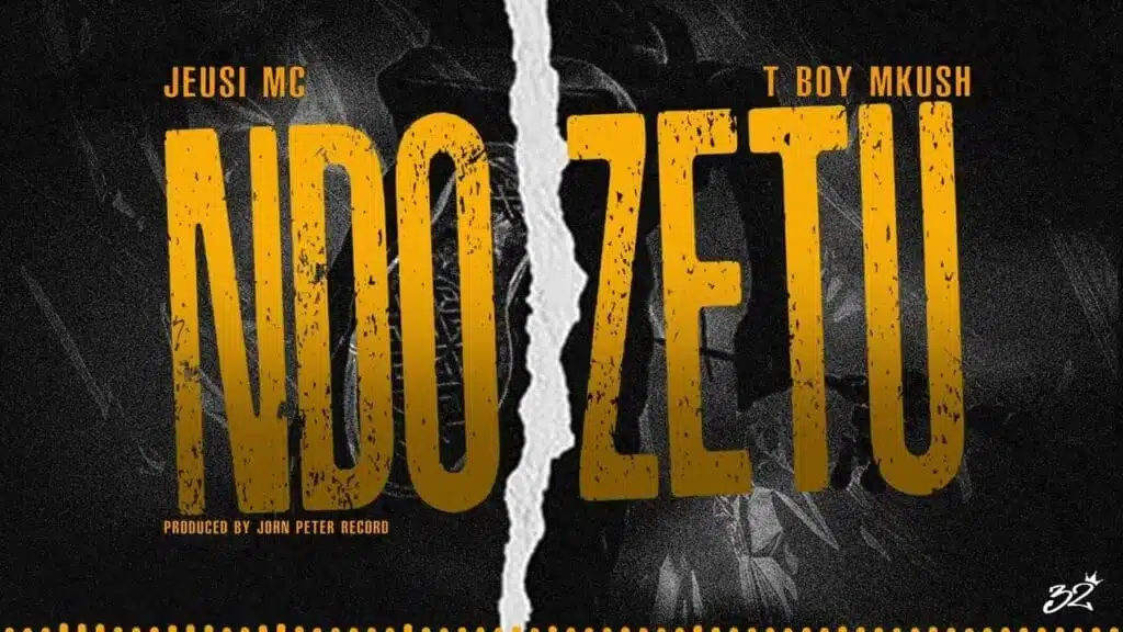 T Boy Mkush Ft Jeusi MC - Ndo Zetu