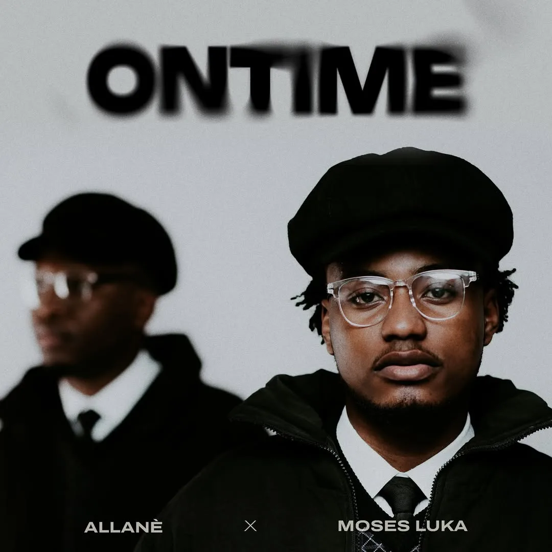 Allanè x Moses Luka - On Time