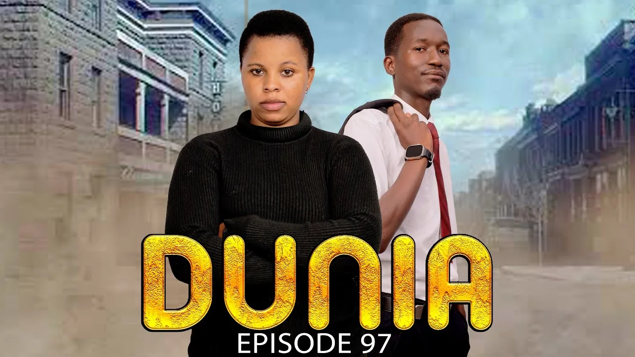 DUNIA (Ep 97) By Manyanya