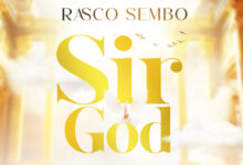 Rasco Sembo – Sir God