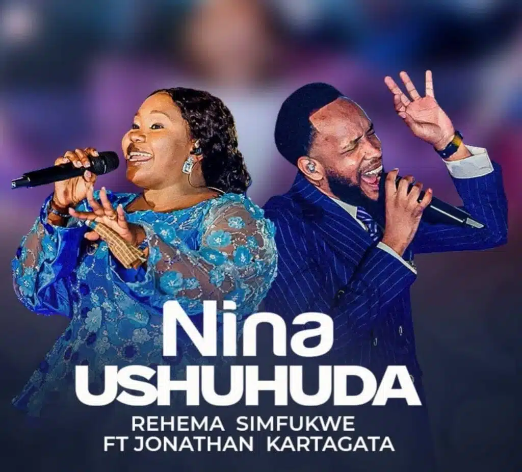 Rehema Simfukwe Ft. Jonathan Kartagata - Nina Ushuhuda