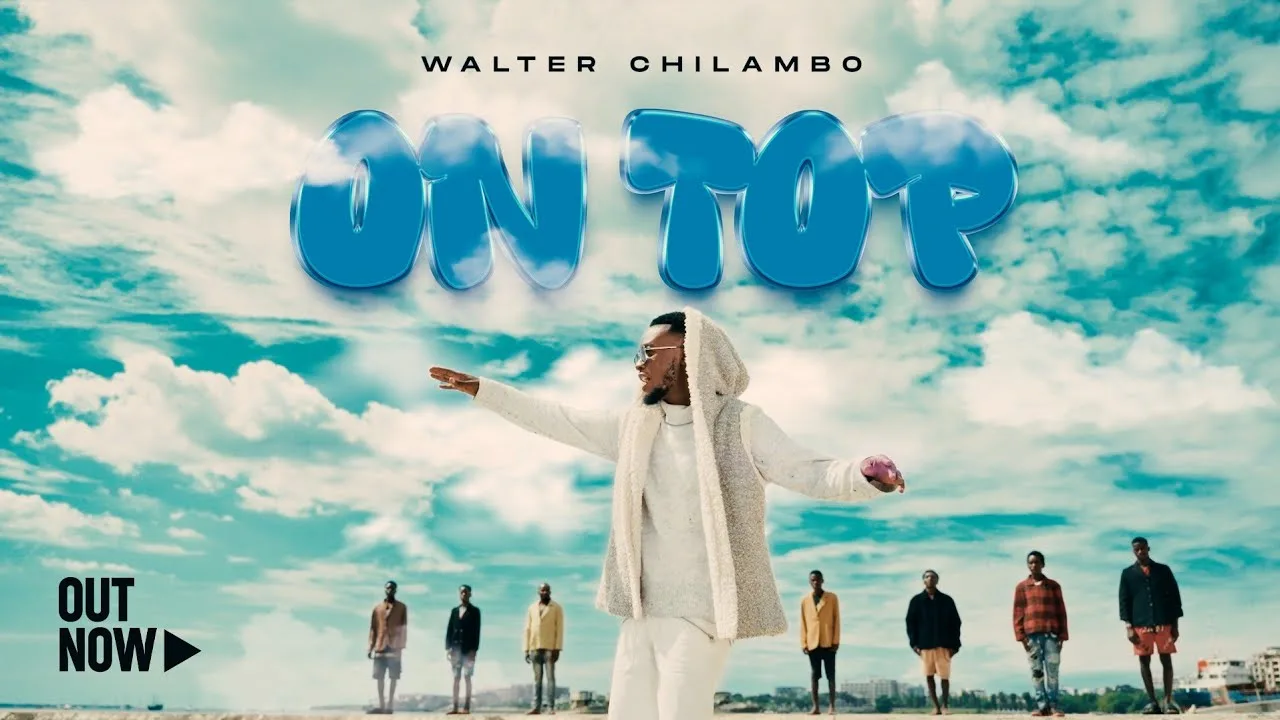 Walter Chilambo - ON TOP