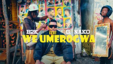 B2K Ft G NAKO - WE UMEROGWA
