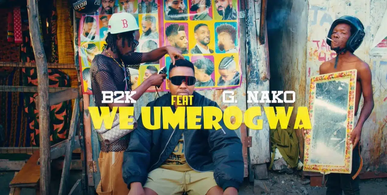 B2K Ft G NAKO - WE UMEROGWA