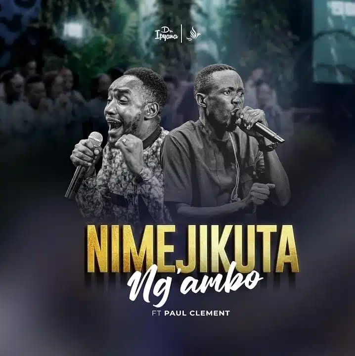 r.Ipyana Ft Paul Clement - Nimejikuta Ng’ambo (Nimeuona Mkono Wako)