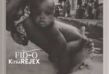 ALBUM: FID Q - KITAA REJEX
