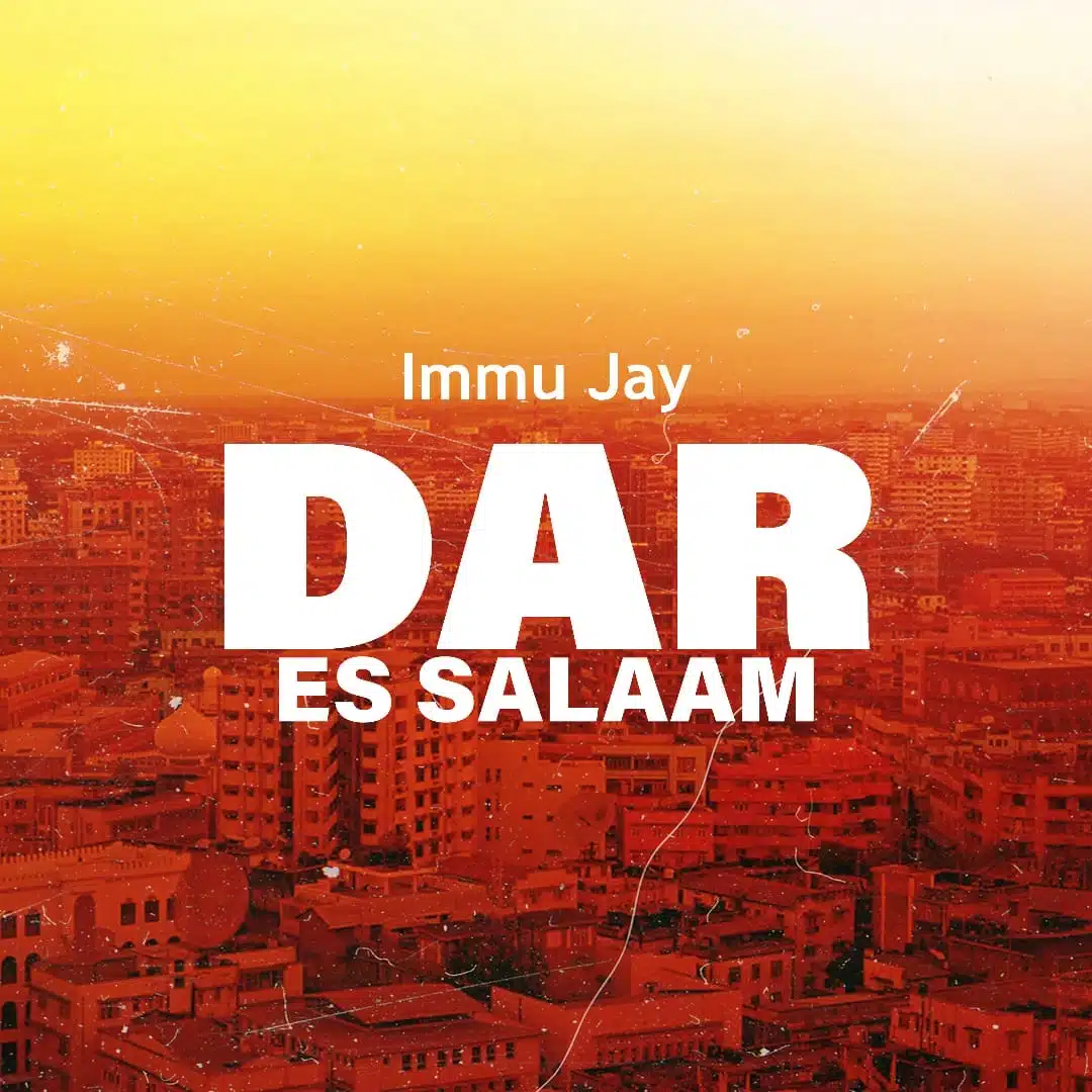 Immu Jay - Dar Es Salaam
