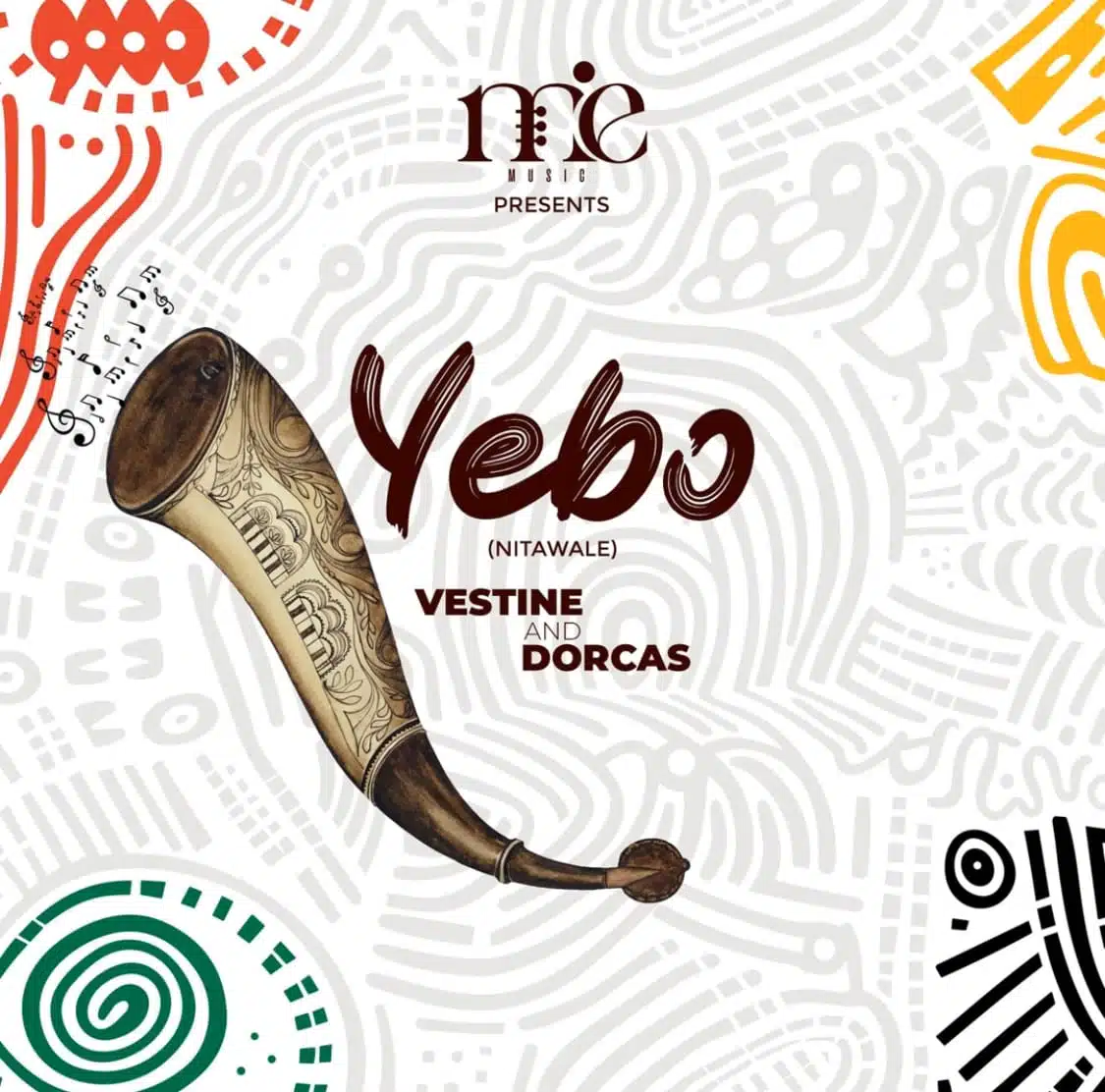 Vestine X Dorcas - Yebo (Nitawale)