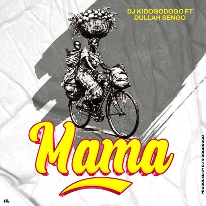 DJ Kidogodogo ft Dullah Sengo – Mama