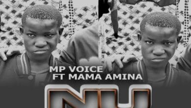 Mp Voice Ft Mama Amina – Nuna