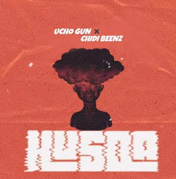 Ucho Gun Ft Chidi Beenz – Husda