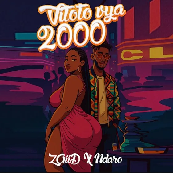 ZAiiD Ft Ndaro - Vitoto Vya 2000