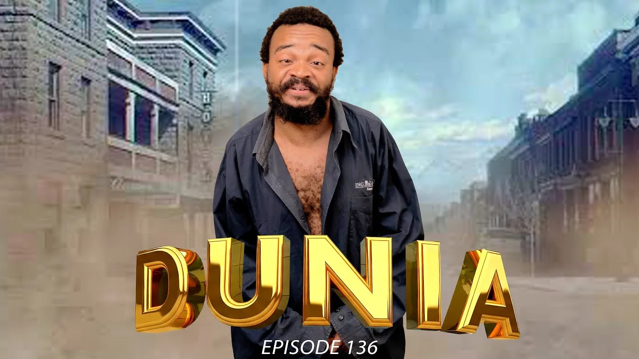 DUNIA (Ep 136) By Manyanya