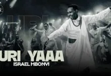 Israel Mbonyi - Uri Yaaa