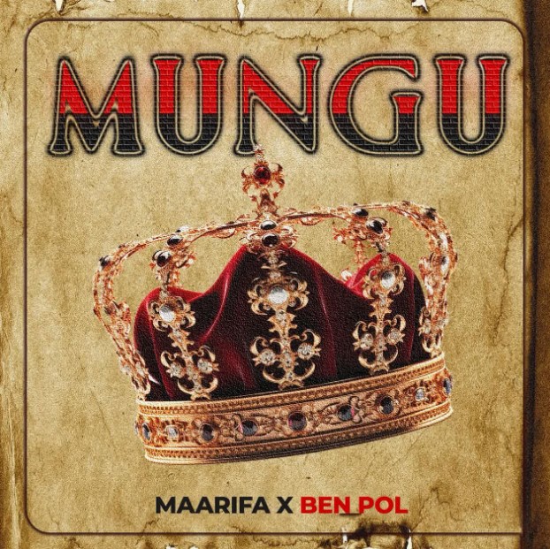 Maarifa X Ben Pol – MUNGU