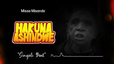 Misso Misondo - Hakuna Ashindwe