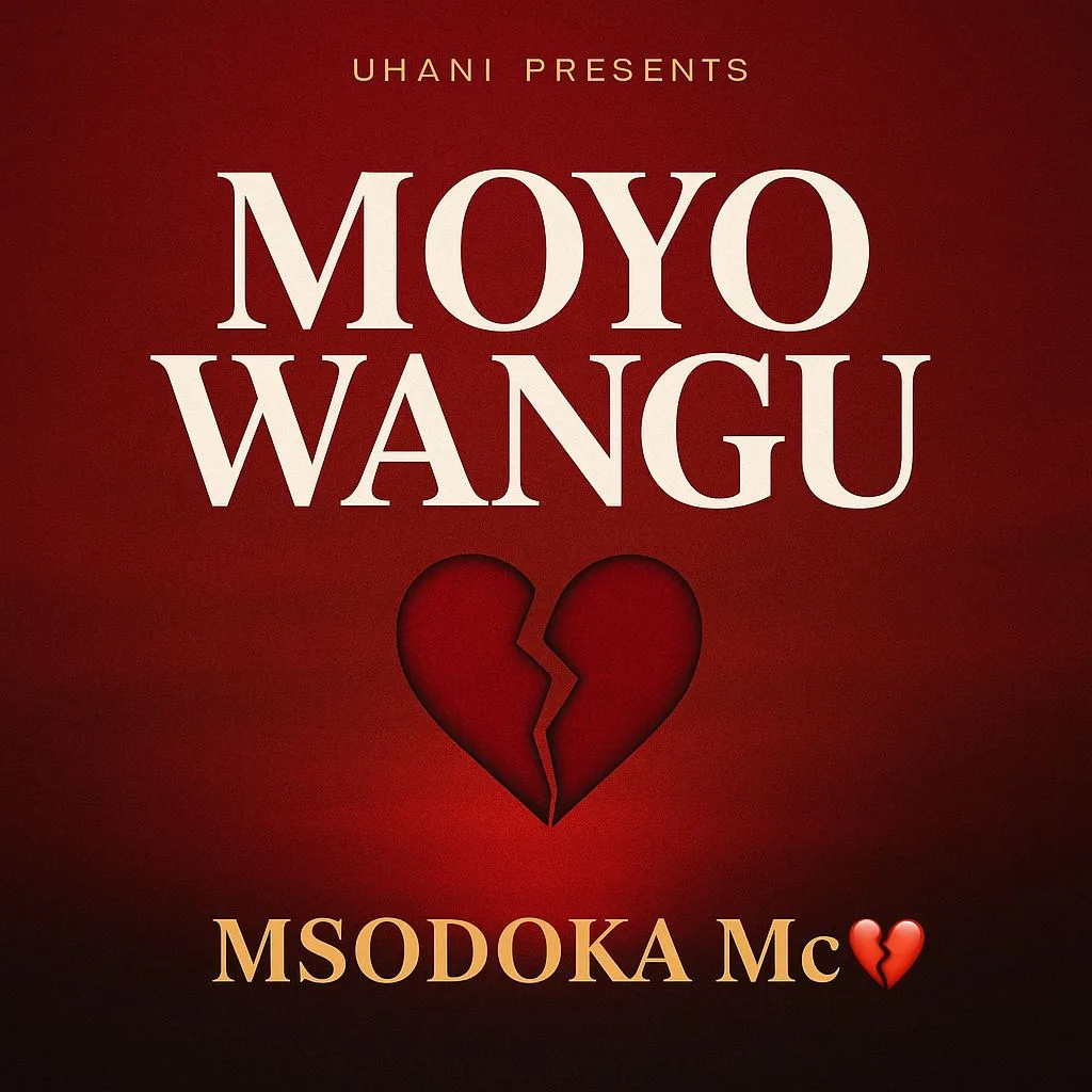 Msodoka Mc - Moyo Wangu