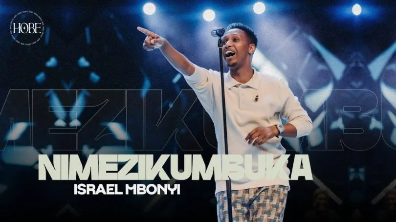Israel Mbonyi - Nimezikumbuka