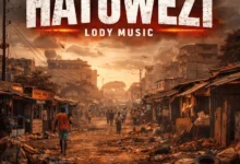 Lody Music - Hatuwezi