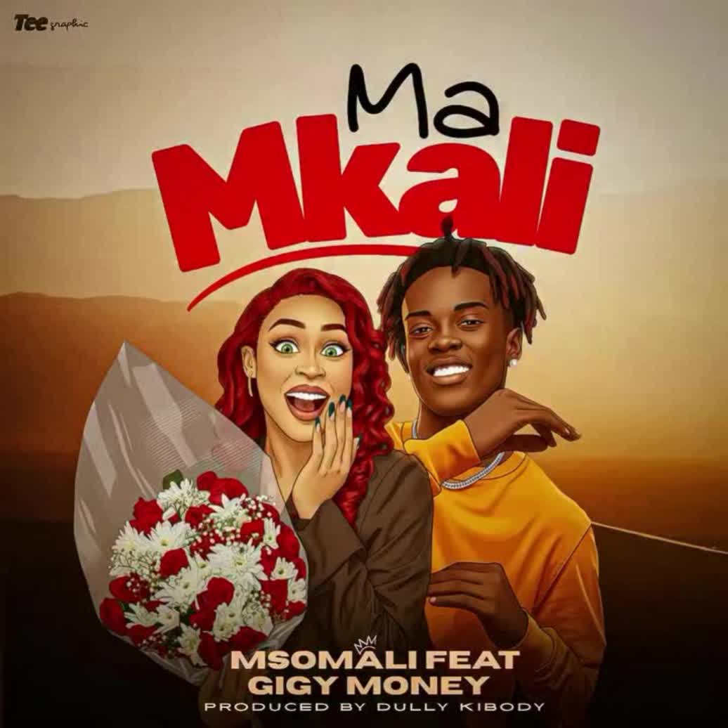  Msomali ft. Gigy Money - Ma Mkali