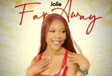 Jolie - Far Away