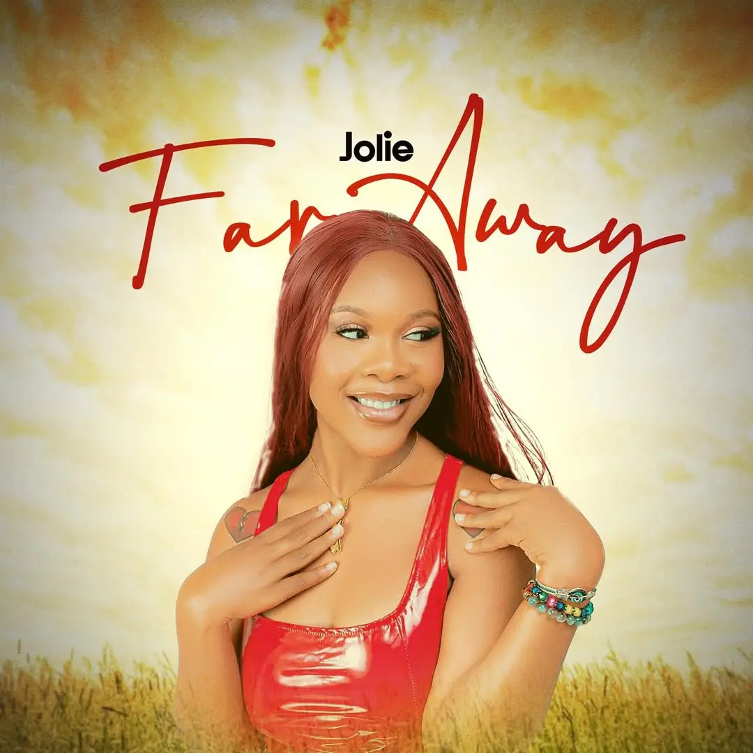 Jolie - Far Away