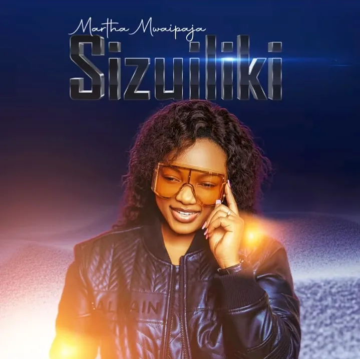 Martha Mwaipaja - Sizuiliki