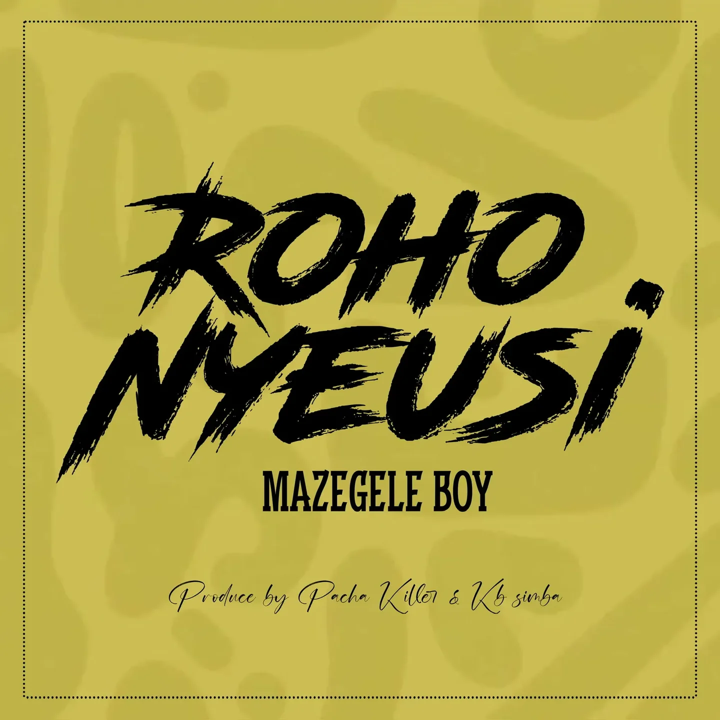 Mazegele Boy - Roho Nyeusi