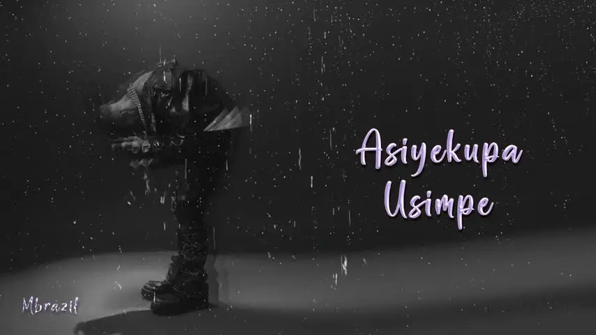 Mbrazil Ft. Zammy - ASIEKUPA USIMPE