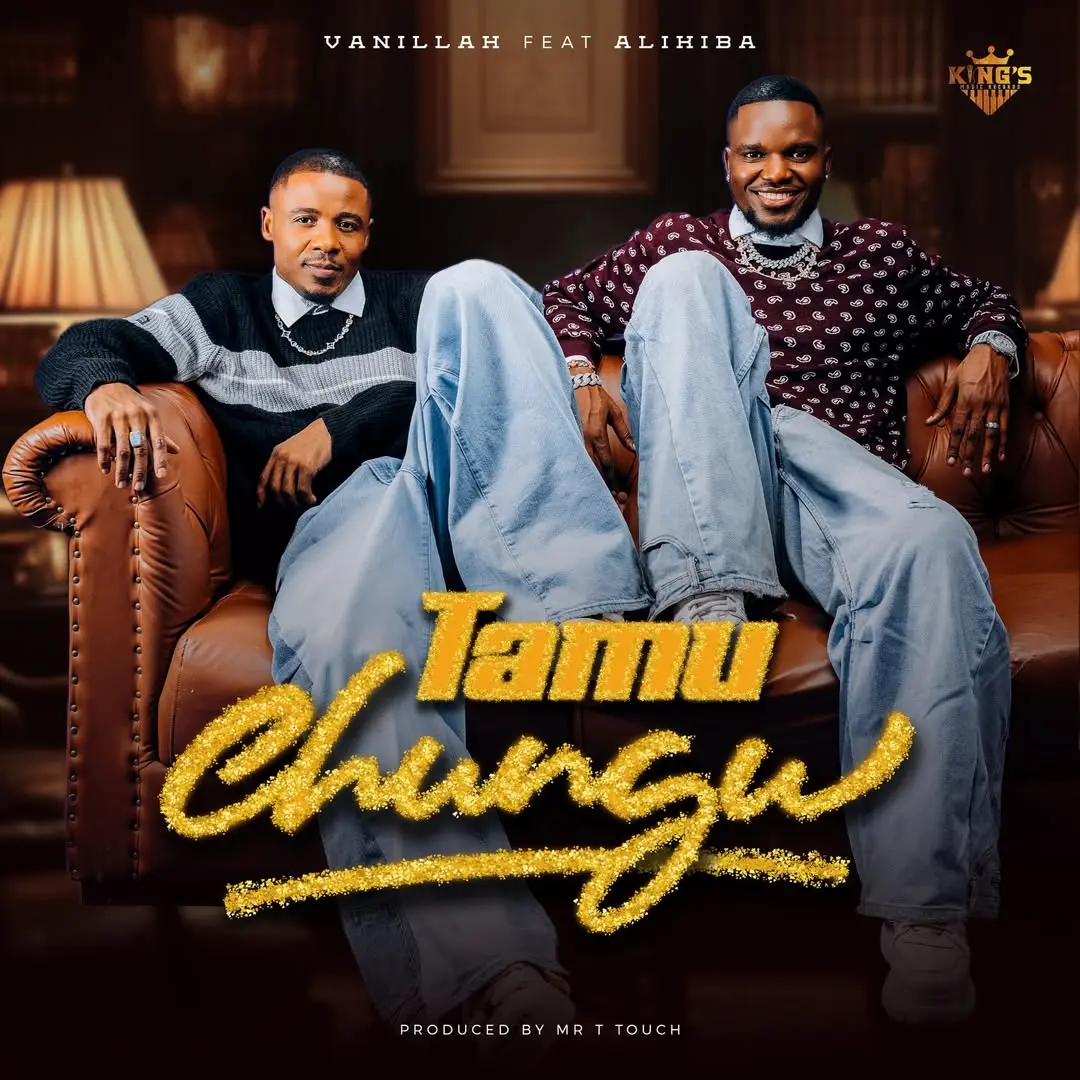 Vanillah ft Alikiba - Tamu Chungu