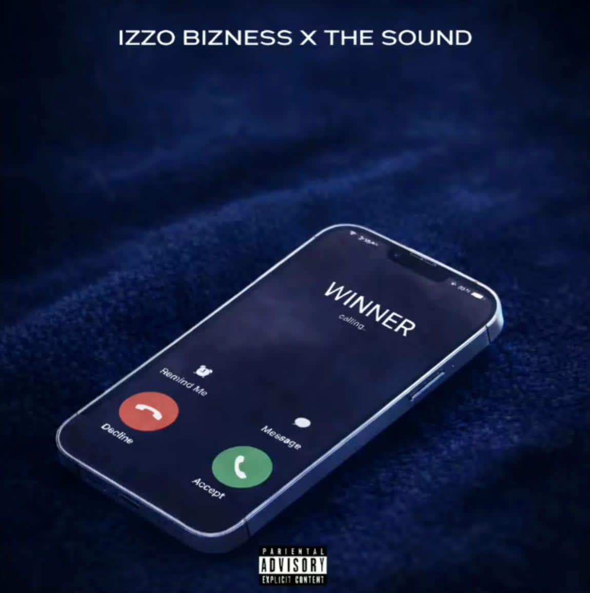 Izzo Bizness Ft. The Sound - Winner