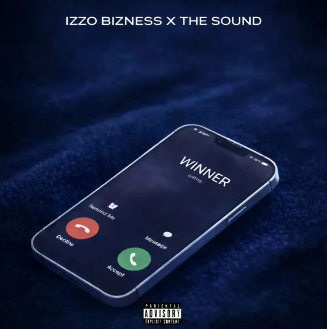 Izzo Bizness Ft. The Sound - Winner