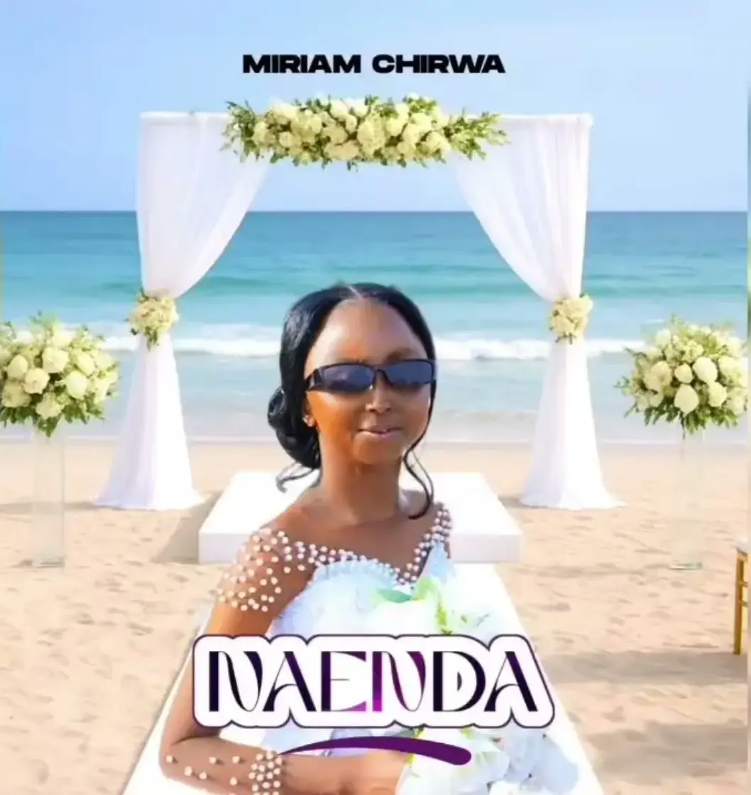 Miriam Chirwa - Naenda