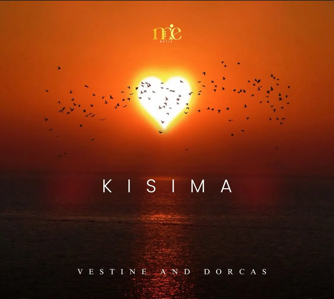 Vestine & Dorcas - KiSiMA