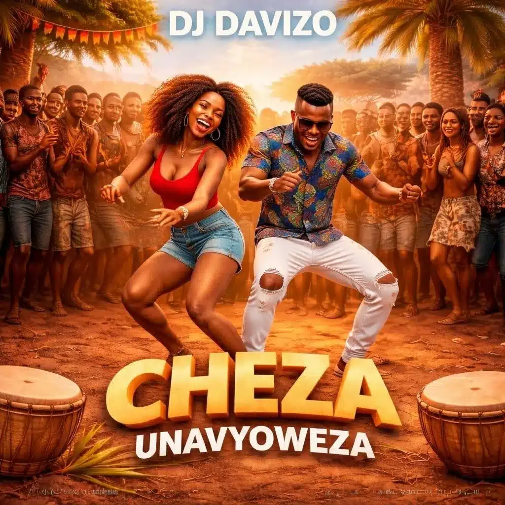 DJ Davizo – Cheza Unavyoweza