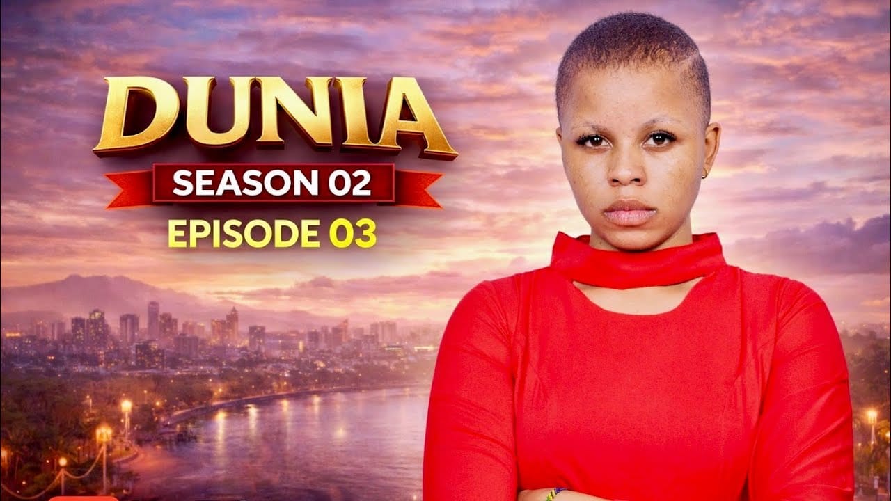 DUNIA SEASON 02 (Ep 03) By Manyanya