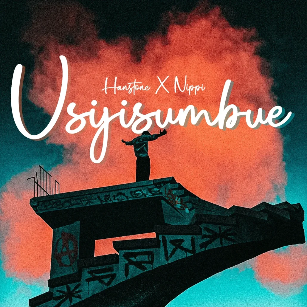 Hanstone X Nippi - Usijisumbue