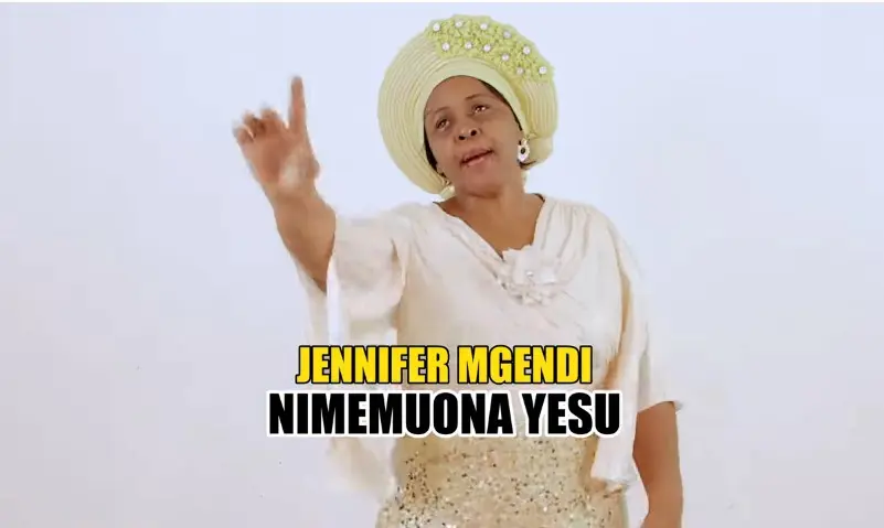 Jennifer Mgendi - Nimemuona Yesu