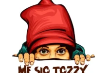 Munta Dee – Me Sio Tozzy