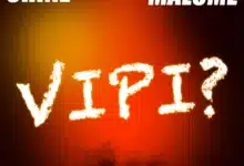 Chine Ft. Ibra Malume - Vipi