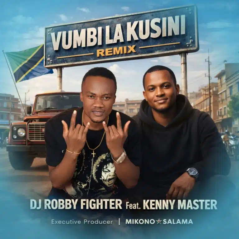 Dj Robby Fighter Ft. Kenny Master - Vumbi La Kusini Remix