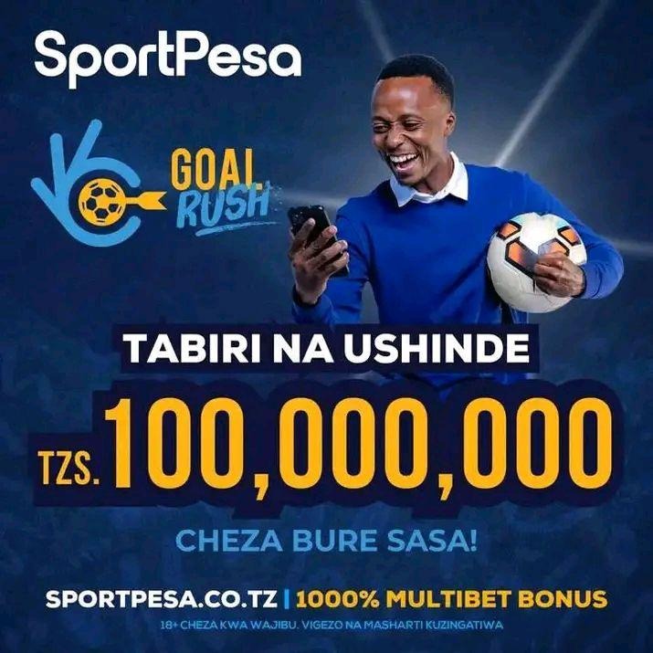 How Tanzanian fans are winning big for free with SportPesa goal rus