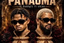Dj Daddy Tz Ft Chine - Panauma