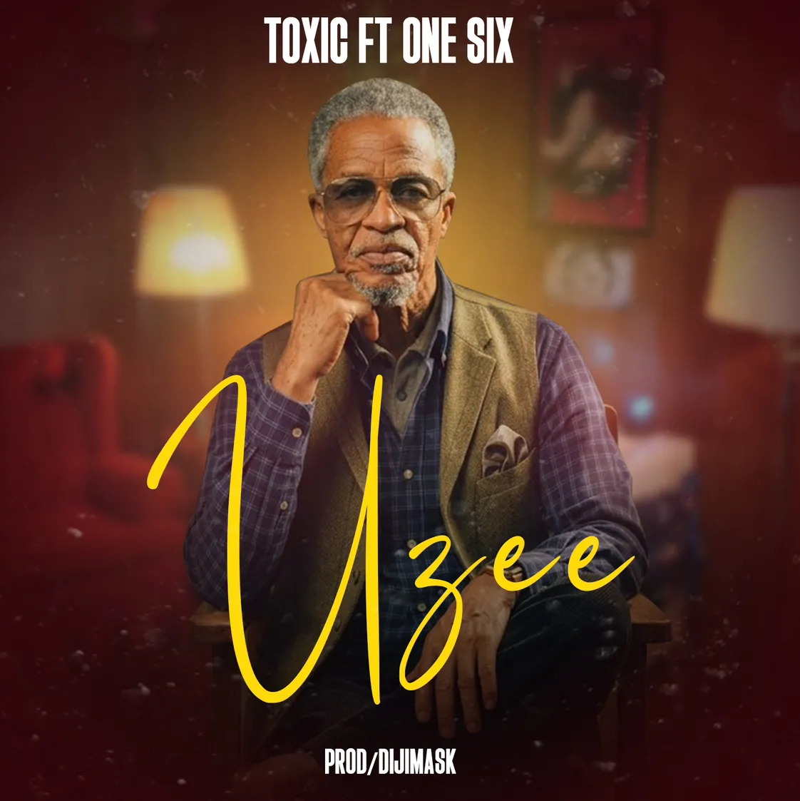Toxic Fuvu Ft One Six – Uzee